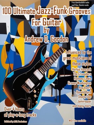 cover image of 100 Ultimate Jazz-Funk Grooves For Guitar